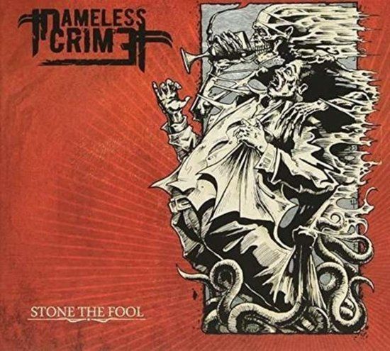 Nameless Crime - Stone The Fool - CD