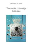 Tonttu BoD Tonttu Linttalänttä ja lumikone