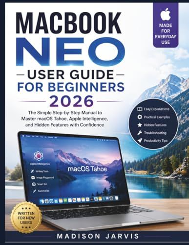 MACBOOK Apple MacBook / Neo / USER GUIDE FOR BEGINNERS 2026