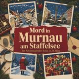Mord tiptop Mord in Murnau am Staffelsee