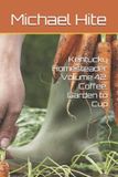 Kentucky Homesteader Kentucky Homesteader Volume 42 Paperback