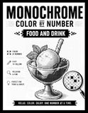 Monochrome color by number food and drink