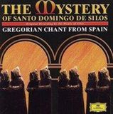 Gregorian Deutsche Grammophon The Mystery Of Santo Domingo De Silos