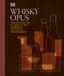 Whisky Opus - The definitive guide to the world's greatest distilleries