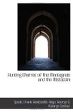 Hunting Charms of the Montagnais and the Mistassini