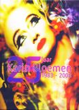 Karin Bloemen 25 Jaar Karin Bloemen / DVD / 2008