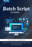 Batch Libri GmbH Batch Script Tutorial Paperback