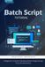 Batch Libri GmbH Batch Script Tutorial Paperback
