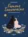 Femme souveraine: Journal d'inspirations et de rituels