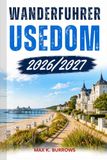 Wanderführer Usedom 2026/2027