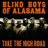 Proper S&D Consignment Blind Boys Of Alabama Take The High Road