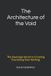 THE Independently Published The Architecture of the Void Paperback
