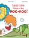 Lucy Lou Loves to Say Poo-Poo!