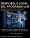 DESPLIEGUE Libri GmbH DESPLIEGUE LOCAL DEL PROGRAMA LLM (Spanish Edition)