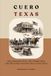 Cuero Texas: The Chisholm Trail, the Turkey Trot, and the Ranch Country That Cattle Built