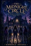The Midnight Circle The Secret of Moonlight Hall: Book Two