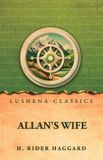 Allan's Wife Paperback