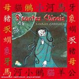 3 Contes Chinois