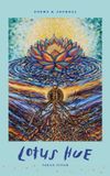 Lotus Libri GmbH Lotus Hue: Poems and Guided Journaling Prompts for Self-Discovery and Embracing Inner Rebellion