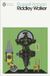 Riddley Bloomsbury Publishing Riddley Walker Paperback