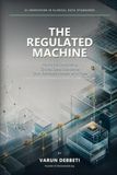 The Regulated Machine
