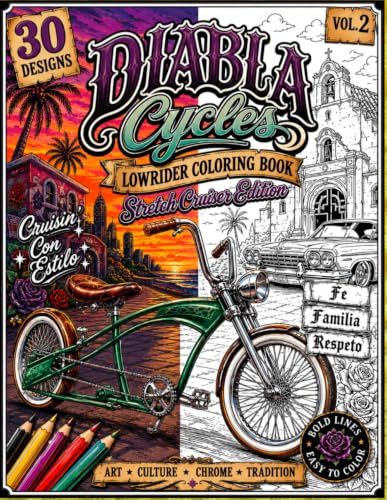 DIABLA CYCLES LOWRIDER COLORING BOOK VOL. 2 STRETCH CRUISER EDITION