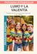 Lumo y la Valentía-Programa Mensual: Aprender a reconocer el miedo, avanzar despacio y descubrir mi fuerza interior.