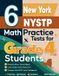 6 Effortless Math Education 6 New York NYSTP Grade 4 Math Practice Tests