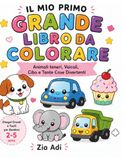 Il Mio Primo Grande Libro da Colorare