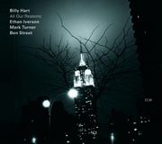Outhere Billy Hart, Ethan Iverson, Mark Turner, Ben Street - All Our Reasons (CD)