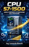 CPU Siemens CPU S7-1500: Ottimizzazione delle Prestazioni della CPU 1515-2 PN
