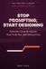 Stop Libri GmbH Stop Prompting, Start Designing: Build No-Code AI Agents That Finish the Job Without You Paperback