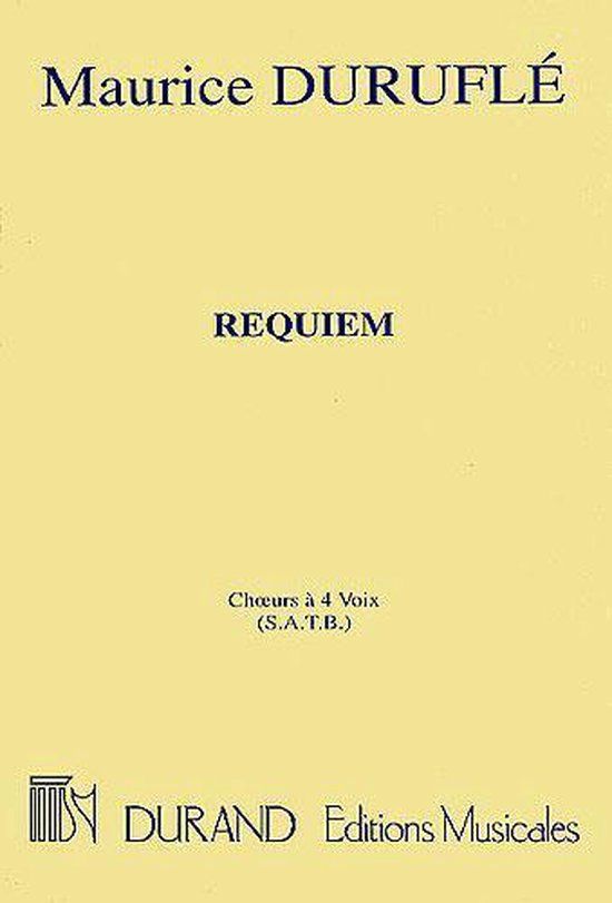 Requiem Maurice Duruflé Requiem