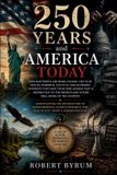 250 Libri GmbH 250 Years and America Today
