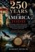 250 Libri GmbH 250 Years and America Today