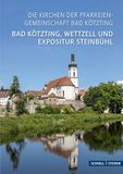 Bad Schnell & Steiner Bad Kötzting: Die Kirchen der Pfarreiengemeinschaft: 2992