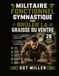 Militaire Fonctionnel Gymnastique Pour Brûler La Graisse Du Ventre: Un programme de perte de graisse de 28 jours avec des exercices au poids du corps.