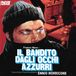 Universal Music Il bandito dagli occhi azzurri