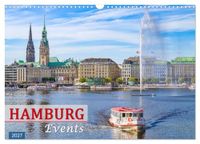 Hamburg CALVENDO Hamburg Events (Wandkalender 2027 DIN A3 quer), CALVENDO Monatskalender: Hamburg, öffentliche Veranstaltungen und Erlebnisse.