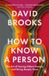 How Penguin How To Know a Person: The Art of Seeing Others Deeply and Being Deeply Seen Paperback