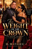 The Libri GmbH The Weight of the Crown Paperback