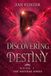 Discovering Destiny: A gripping Elizabethan YA coming of age historical fantasy