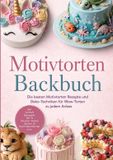 Motivtorten Lindenhain Verlag Motivtorten Backbuch