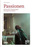 Passionen: Schüren Verlag Passionen: Spirituelle Erkundungen im Gegenwartskino: 15 Paperback