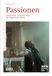 Passionen: Schüren Verlag Passionen: Spirituelle Erkundungen im Gegenwartskino: 15 Paperback