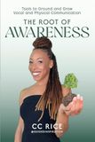 The Bol The Root of Awareness Paperback