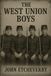 The West Union Boys