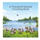 A Thousand Islands Counting Book