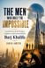 The Libri GmbH The Men Who Built the Impossible: Untold Stories of the Workers, Engineers, and Dreamers Behind Burj Khalifa Paperback