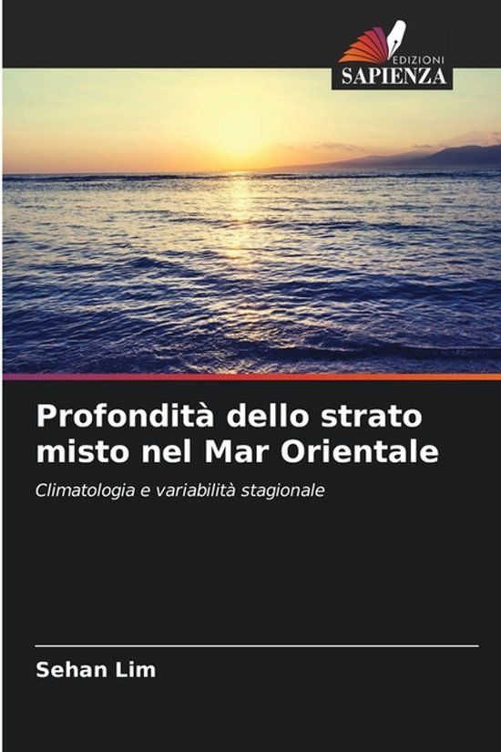 Profondità OmniScriptum SRL Profondità dello strato misto nel Mar Orientale